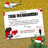 Gift Certificates - How Bloody Thoughtful of You!
